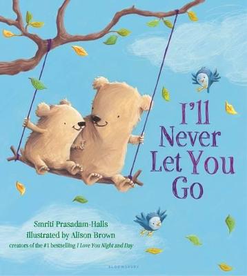 Book cover for I'll Never Let You Go