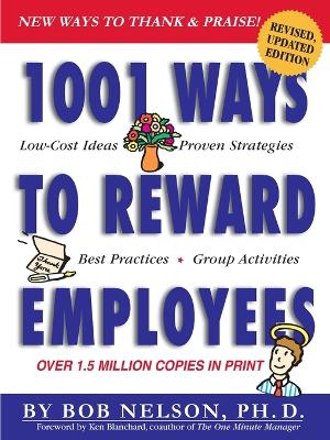 Book cover for 1001 Ways to Reward Employees