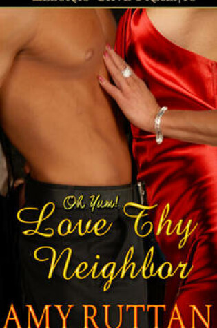 Cover of Love Thy Neighbor