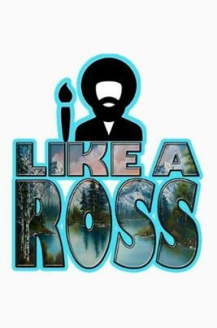 Cover of Like a Ross