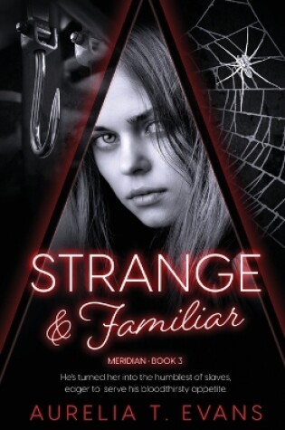 Cover of Strange & Familiar