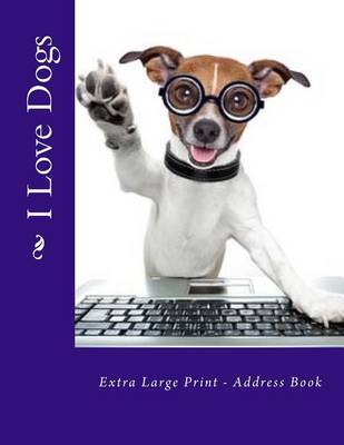 Book cover for I Love Dogs