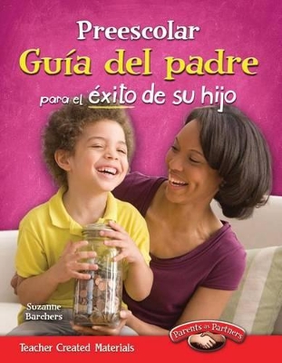 Book cover for Preescolar: Guia del padre para el exito de su hijo (Pre-K Parent Guide for Your Child's Success) (Spanish Version)