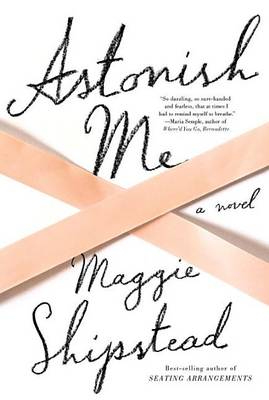 Book cover for Astonish Me