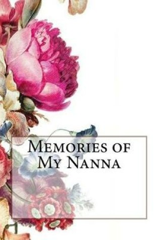 Cover of Memories of My Nanna