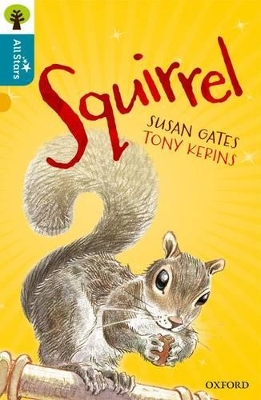Book cover for Oxford Reading Tree All Stars: Oxford Level 9 Squirrel