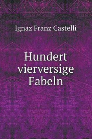 Cover of Hundert vierversige Fabeln