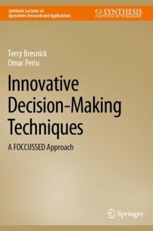 Cover of Innovative Decision-Making Techniques