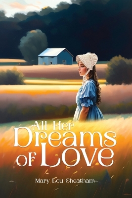 Book cover for All Her Dreams of Love