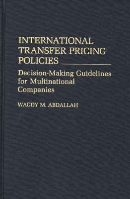 Cover of International Transfer Pricing Policies