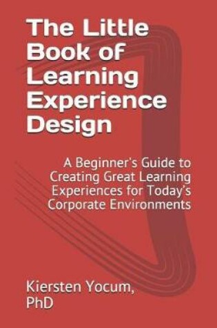 Cover of The Little Book of Learning Experience Design