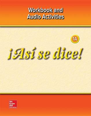 Book cover for !asi Se Dice! Level 1a, Workbook and Audio Activities