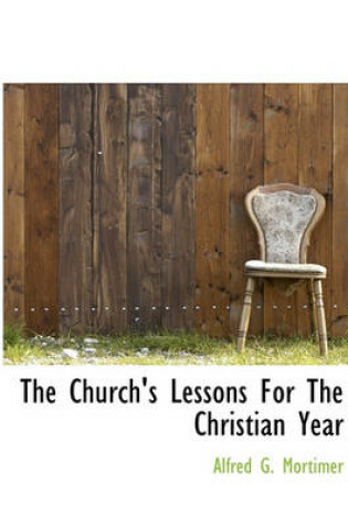 Cover of The Church's Lessons for the Christian Year