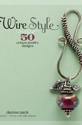 Wire Style