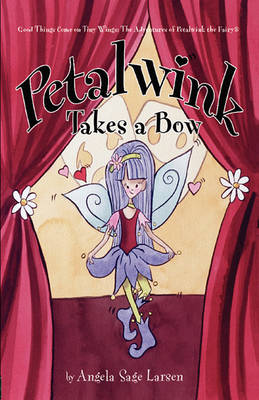 Book cover for Petalwink Takes a Bow