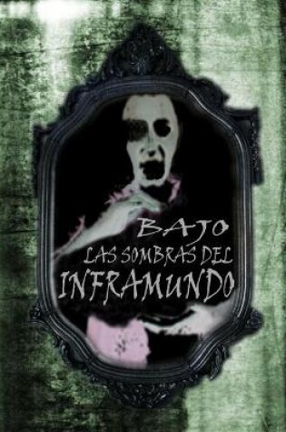 Cover of Bajo Las Sombras Del Inframundo
