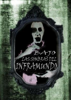 Book cover for Bajo Las Sombras Del Inframundo