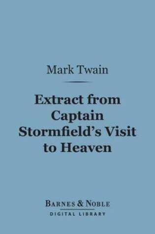 Cover of Extract from Captain Stormfield's Visit to Heaven (Barnes & Noble Digital Library)