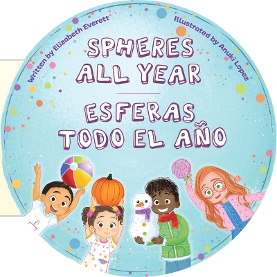 Book cover for Spheres All Year / Esferas Todo El Año