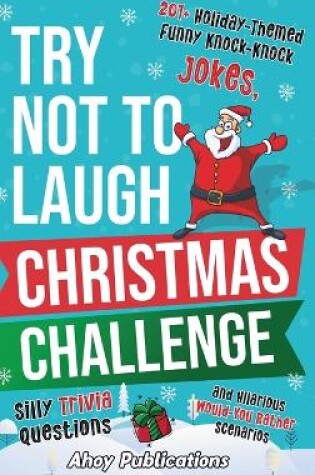 Cover of Try Not to Laugh Christmas Challenge