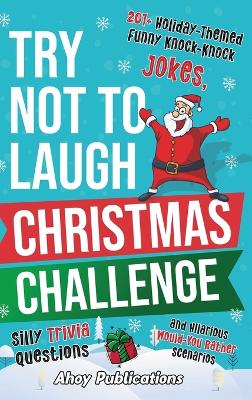 Book cover for Try Not to Laugh Christmas Challenge