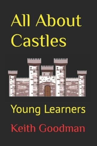 Cover of All About Castles