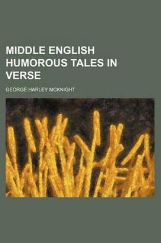 Cover of Middle English Humorous Tales in Verse