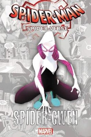 Cover of Spider-man: Spider-verse - Spider-gwen