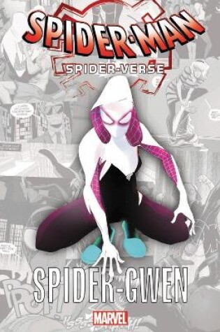 Cover of Spider-Man: Spider-Verse - Spider-Gwen