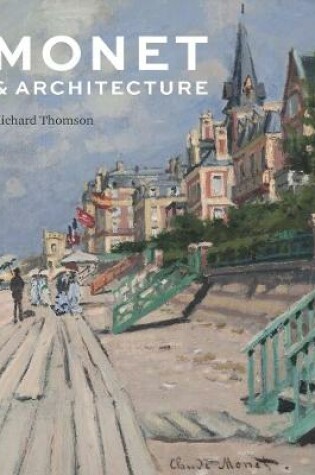 Cover of Monet and Architecture