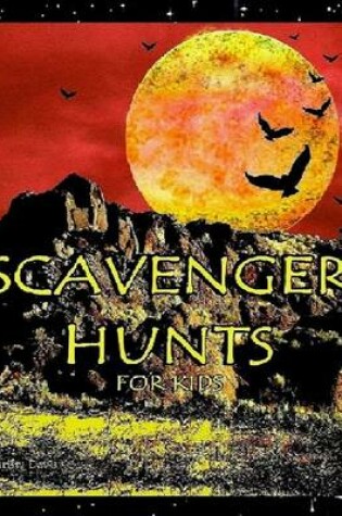 Cover of Scavenger Hunts for Kids