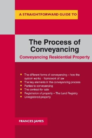 Cover of A Straightforward Guide To The Process Of Conveyancing
