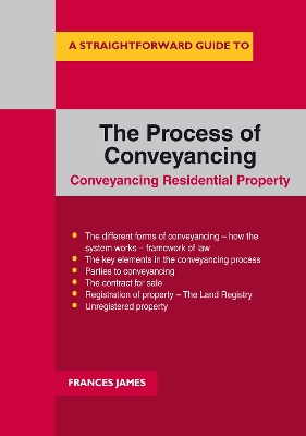 Book cover for A Straightforward Guide To The Process Of Conveyancing