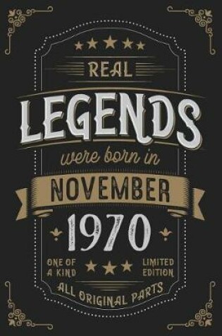 Cover of Real Legends were born in November 1970