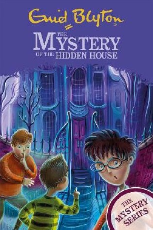 Cover of The Find-Outers: The Mystery Series: The Mystery of the Hidden House