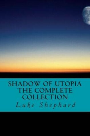 Cover of Shadow of Utopia