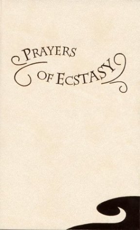 Book cover for Prayers of Ecstasy