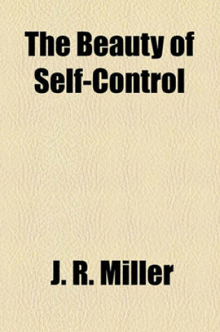 Cover of The Beauty of Self-Control