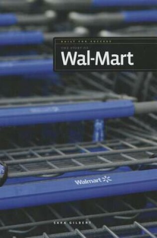 Cover of The Stoy of Wal-Mart