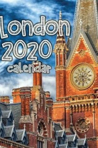 Cover of London 2020 Calendar