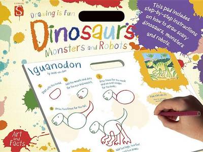 Book cover for Drawing Is Fun: Dinosaurs, Monsters and Robots