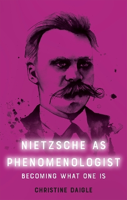 Cover of Nietzsche as Phenomenologist