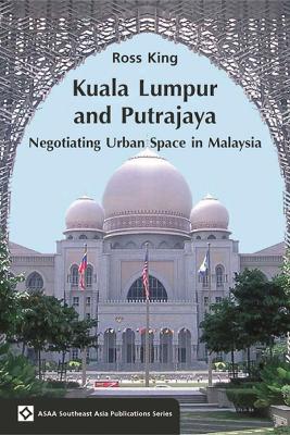 Book cover for Kuala Lumpur and Putrajaya