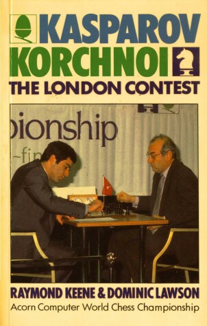 Book cover for Kasparov Versus Korchnoi