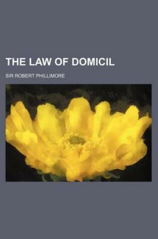 Cover of The Law of Domicil