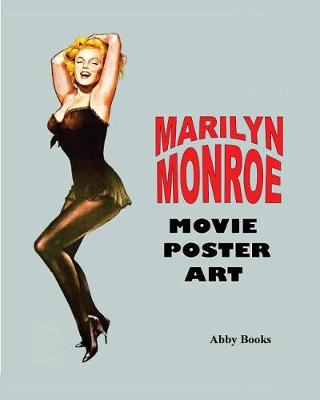 Book cover for Marilyn Monroe Movie Poster Art