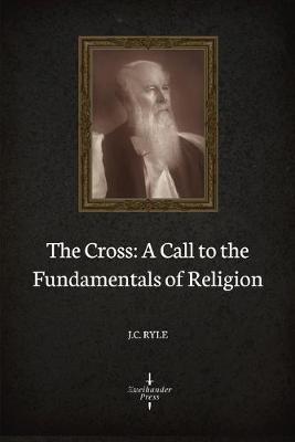 Book cover for The Cross (Illustrated)