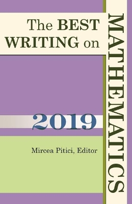 Cover of The Best Writing on Mathematics 2019