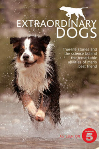 Cover of Extraordinary Dogs