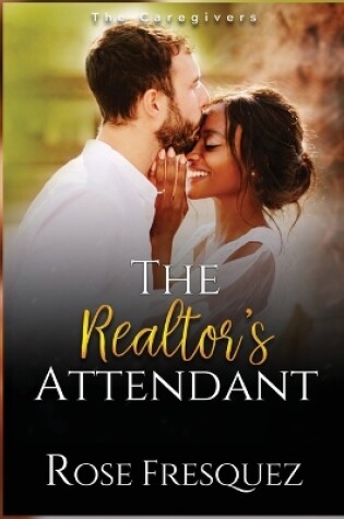 Cover of The Realtor's Attendant